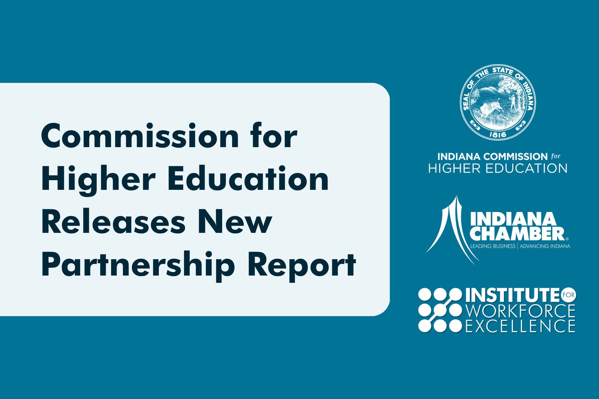 Indiana Commission for Higher Education Highlights Indiana Chamber, Institute for Workforce Excellence in New Report