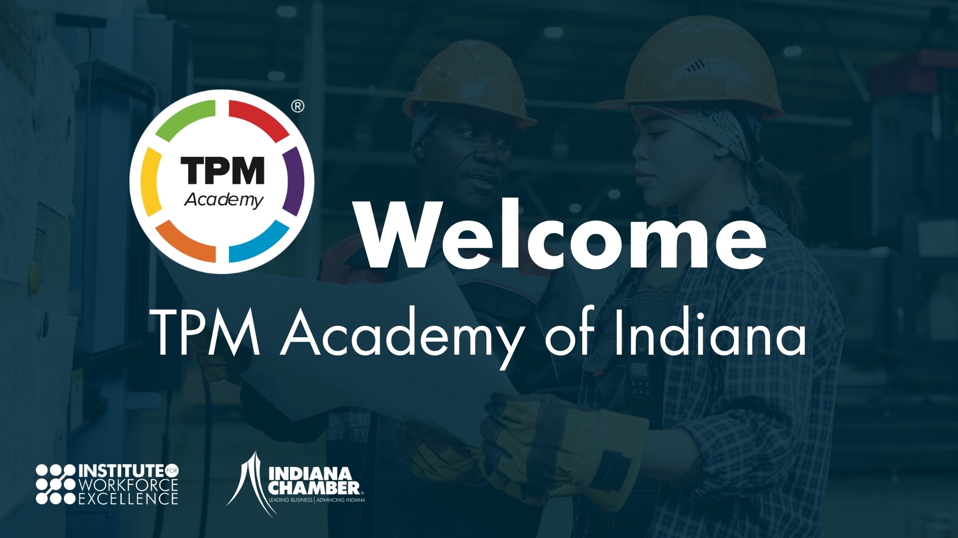 Indiana Chamber Launches Second TPM Academy® to Advance Employer-Led Workforce Strategies Statewide